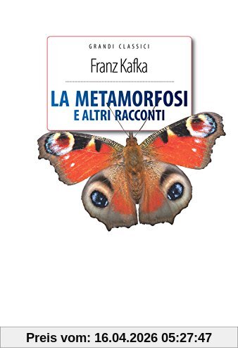La metamorfosi e altri racconti. Ediz. integrale