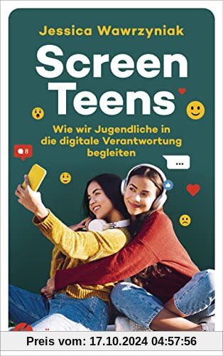 Screen Teens: Wie wir Jugendliche in die digitale Verantwortung begleiten