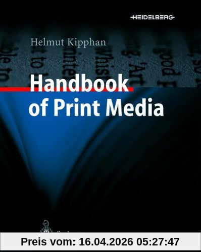 Handbook of Print Media: Technologies and Production Methods