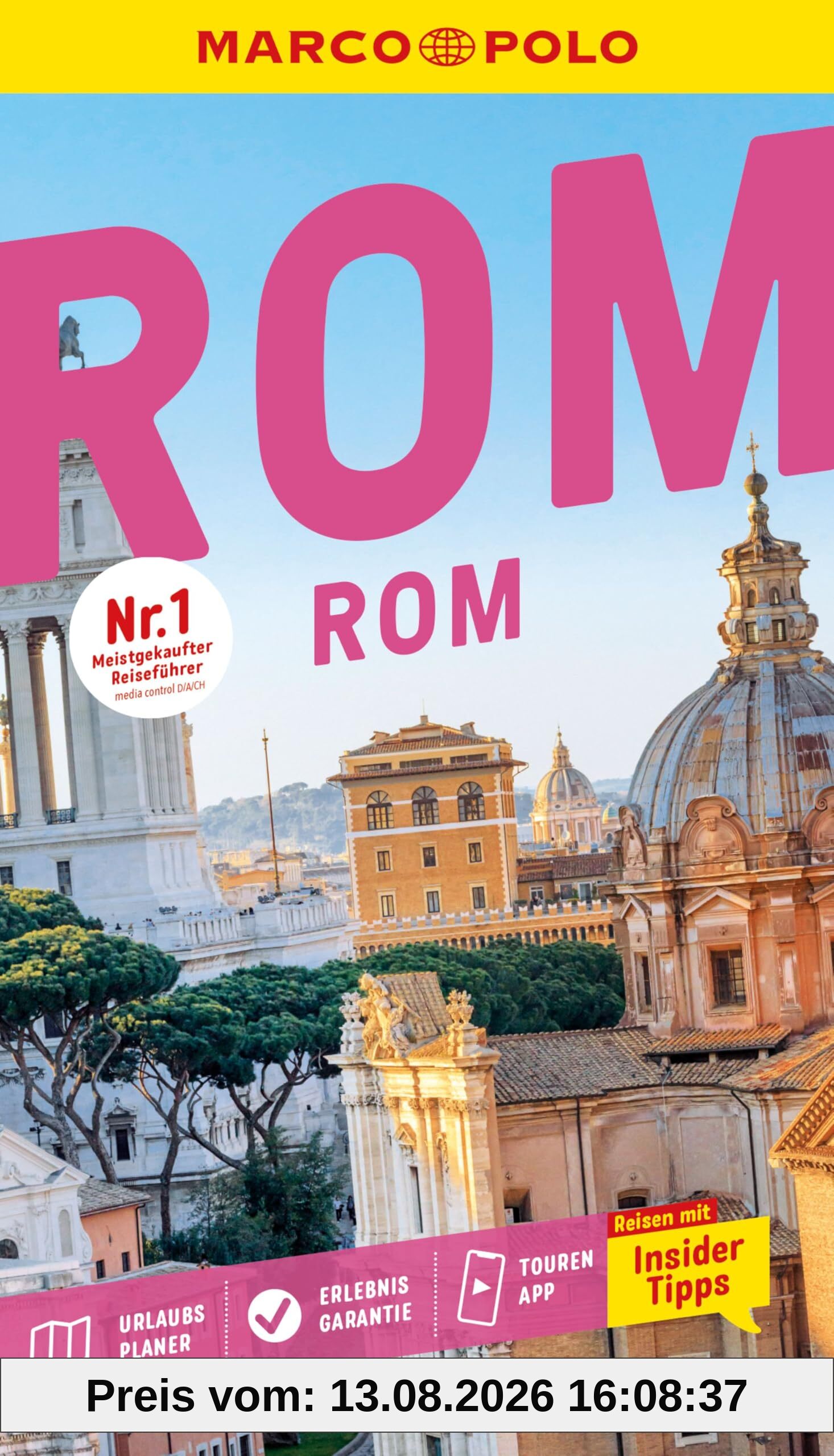 MARCO POLO Reiseführer Rom: Reisen mit Insider-Tipps. Inkl. kostenloser Touren-App