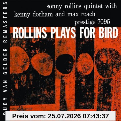 Sonny Rollins Plays For Bird (Rudy Van Gelder Remaster)