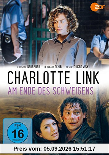 Charlotte Link - Am Ende des Schweigens