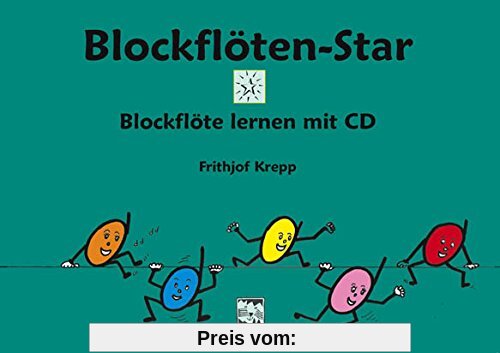 Blockflöten-Star: Blockflöte lernen mit CD