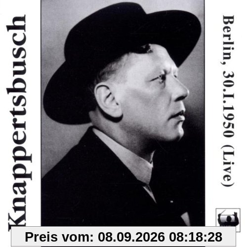 Knappertsbusch Live in the Berlin Titania Palast