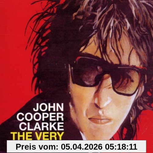 John Cooper Clarke Best Of, the Very