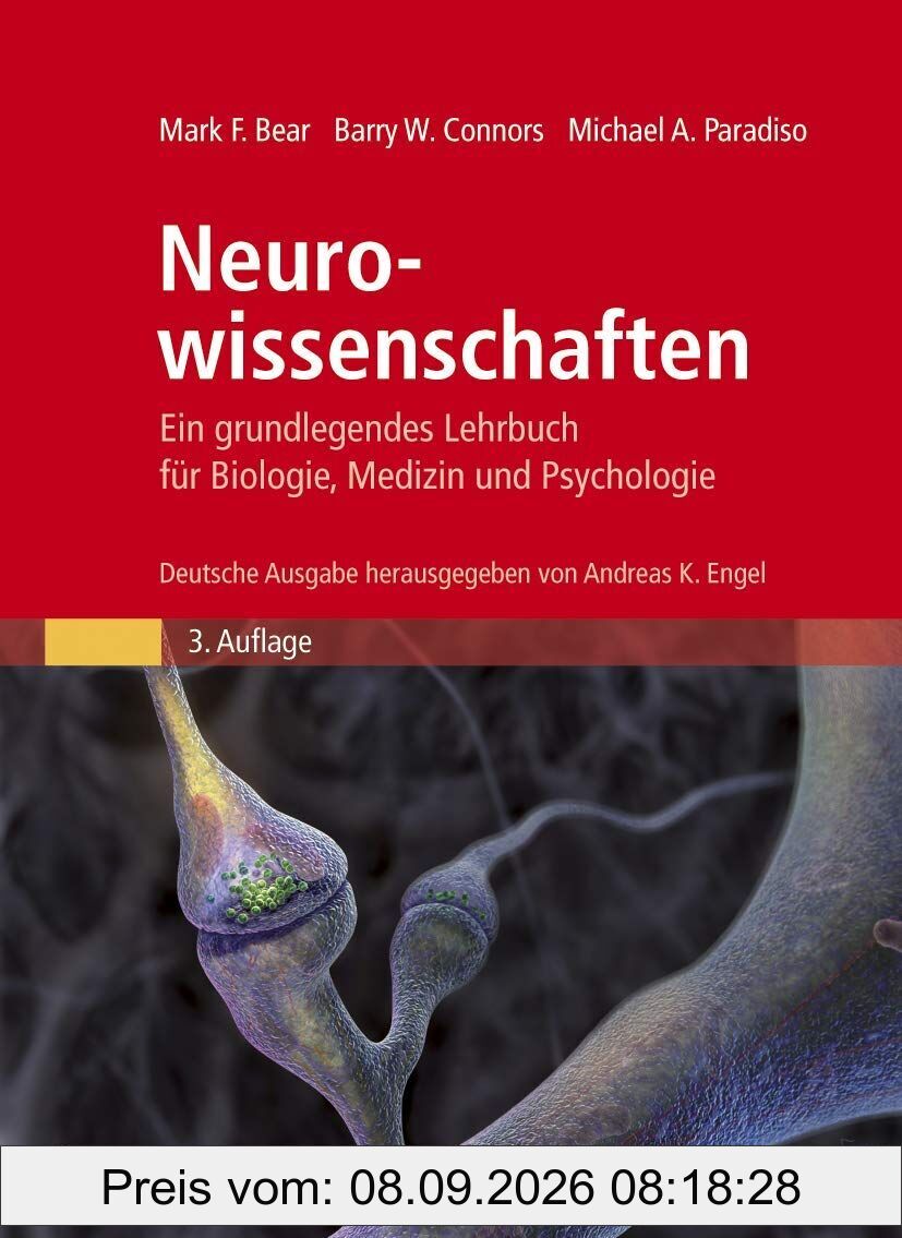 Neurowissenschaften - Ein grundlegendes Lehrbuch für Biologie, Medizin und Psychologie