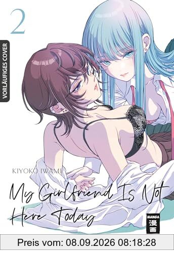 My Girlfriend Is Not Here Today 02