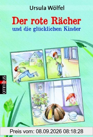 Der rote Rächer und die glücklichen Kinder.