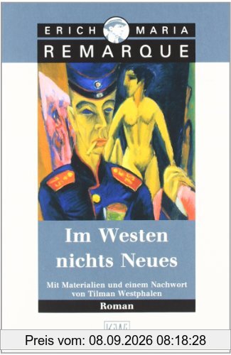 Im Westen nichts Neues: Roman. Mit Materialien