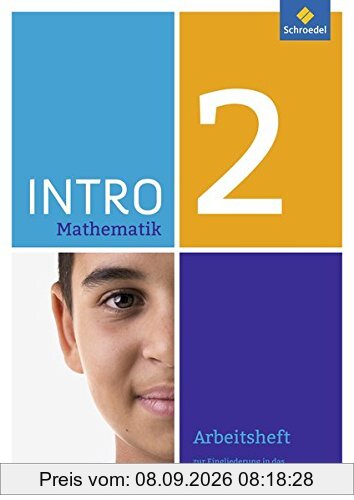 INTRO Mathematik SI: Arbeitsheft 2