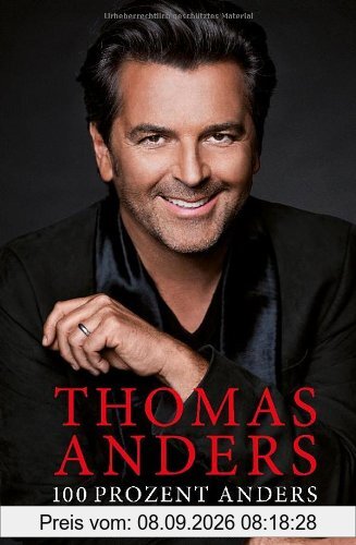 100 PROZENT ANDERS: Die Autobiografie - Mein Leben - und die Wahrheit über Modern Talking, Nora und Dieter Bohlen