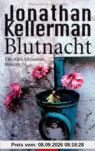 Blutnacht: Ein Alex-Delaware-Roman 17
