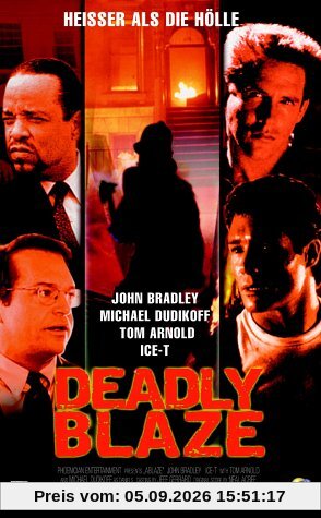 Deadly Blaze - Heißer als die Hölle