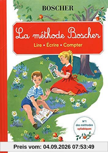 La méthode Boscher : lire, écrire, compter