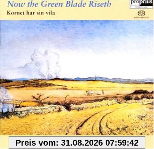 Now the Green Blade Riseth