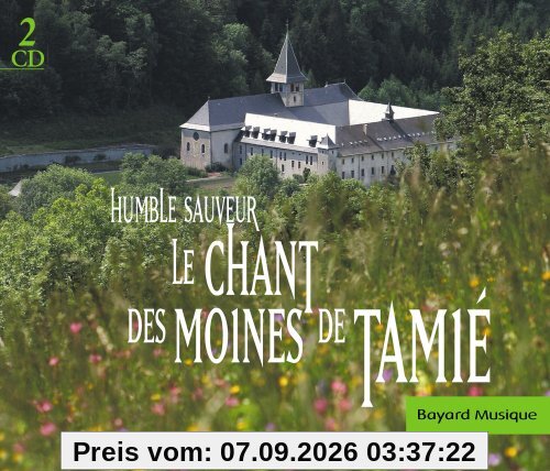 Chant des Moines de Tamie/Humble Sauveur