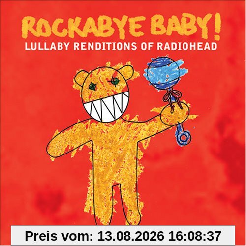 Rockabye Baby! Lullaby Renditions of Radiohead