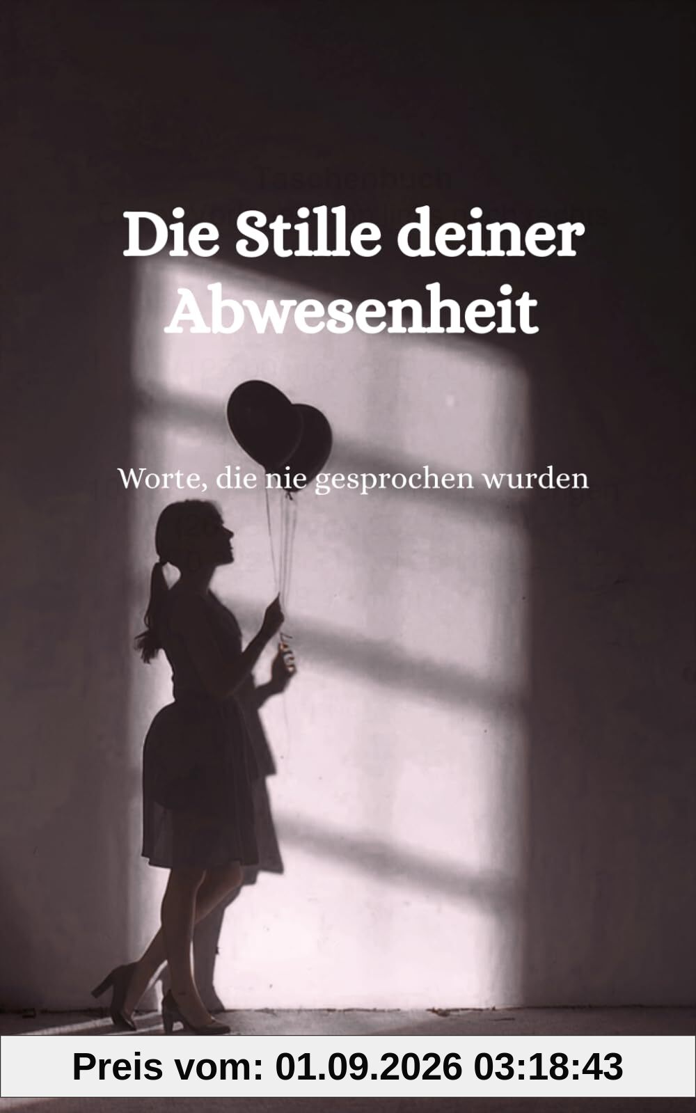 Die Stille deiner Abwesenheit: Worte, die nie gesprochen wurden