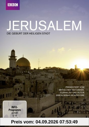 Jerusalem - Entstehung der Heiligen Stadt (BBC)
