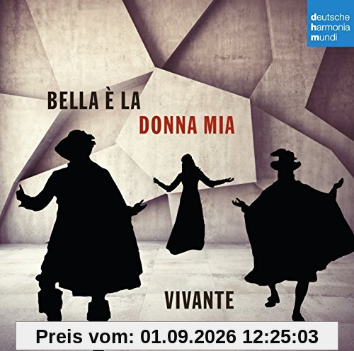 Bella è la donna mia