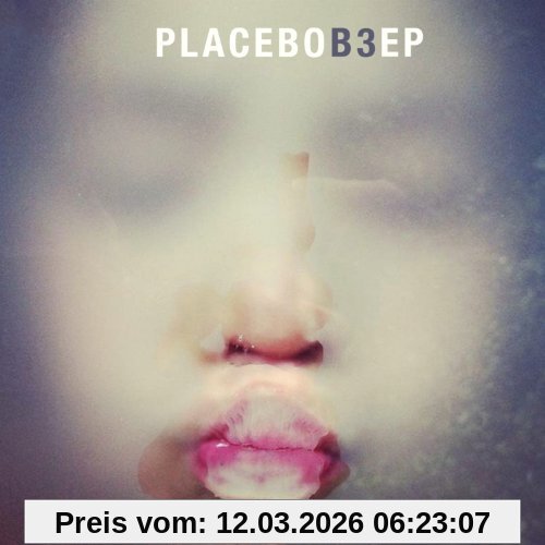 Placebo B3 Ep (Limited Digipak)