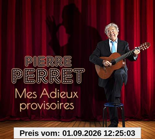 Mes Adieux Provisoires