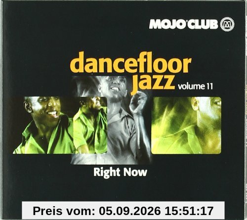 Mojo Club Vol. 11 (Right Now)