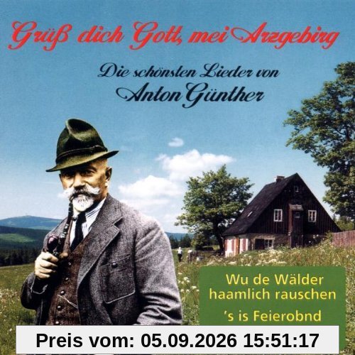 Grüss Dich Gott,Mei Arzgebirg