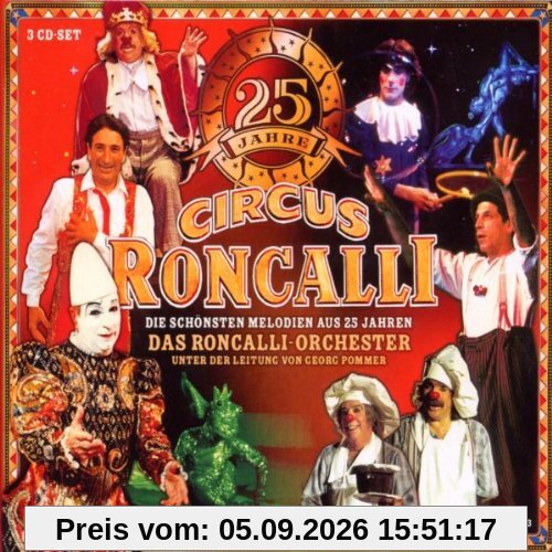 25 Jahre Circus Roncalli
