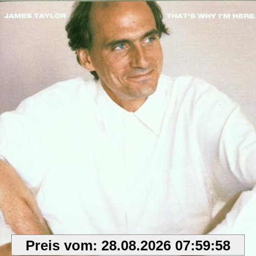 James Taylor That'S Why I'M Here