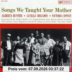 Songs We Taught Your Mother W/