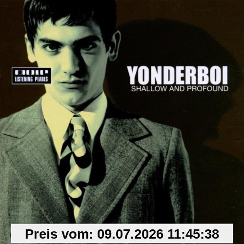 Yonderboi Shallow And Profound