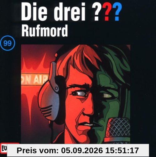Die drei Fragezeichen - Folge 99: Rufmord