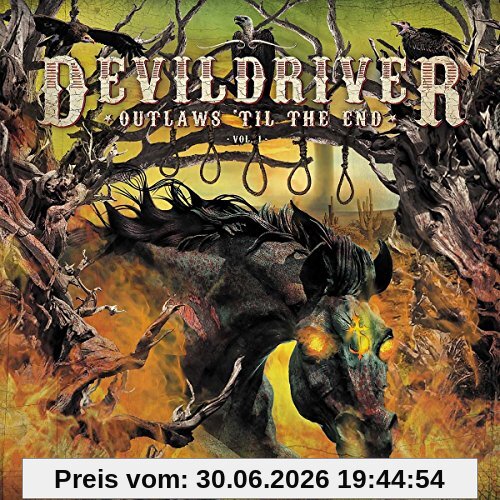 devildriver Outlaws 'Til The End - Vol.1