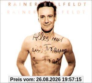 Alles Nur Ein Traum