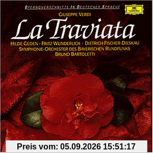 Verdi: La Traviata (Querschnitt)