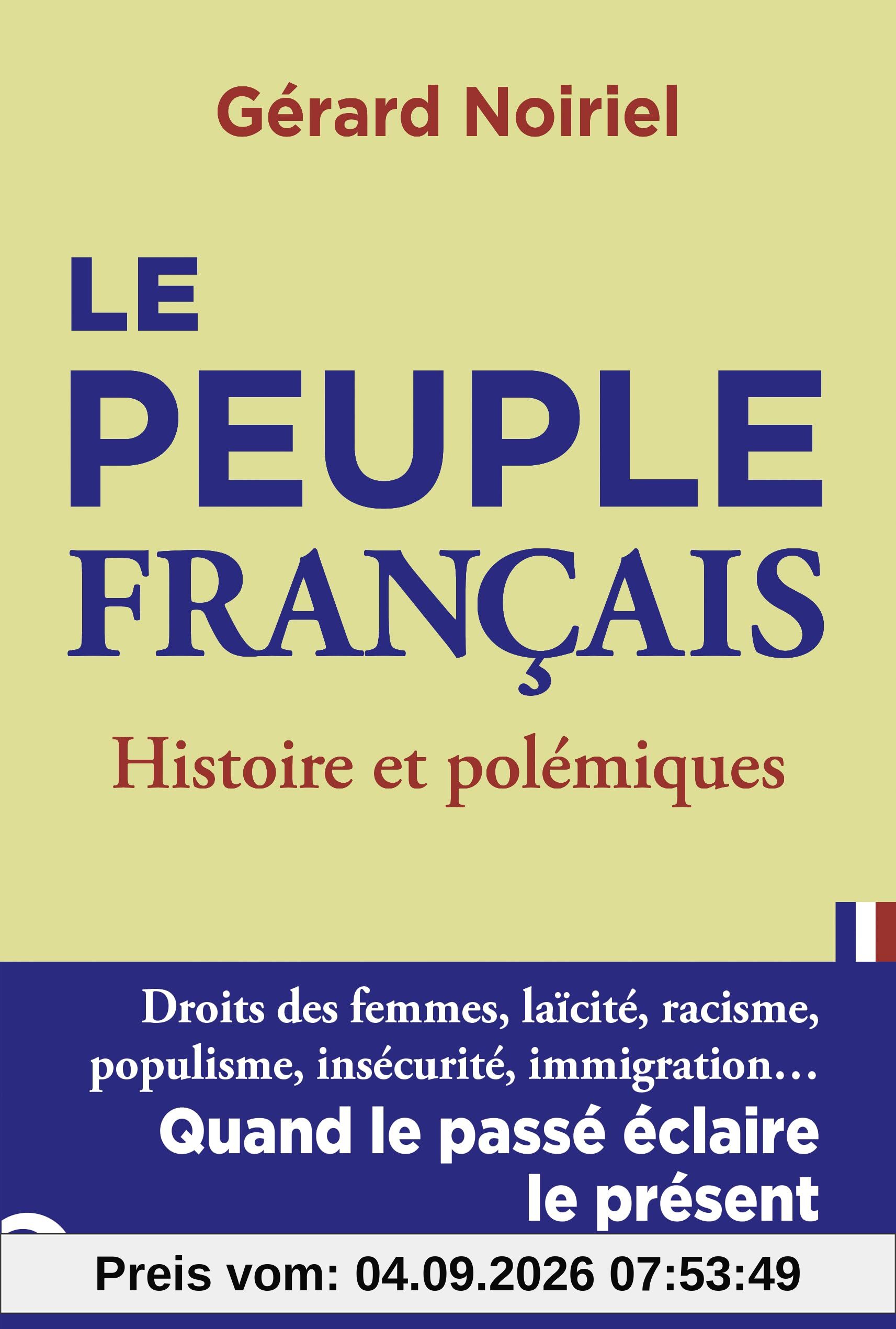 Le peuple français : histoire et polémiques