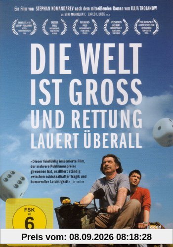 Die Welt ist groß und Rettung lauert überall
