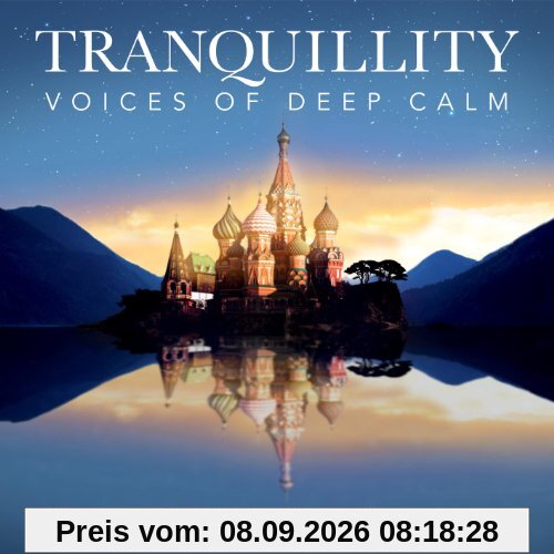 Tranquillity-Voices of Deep Calm