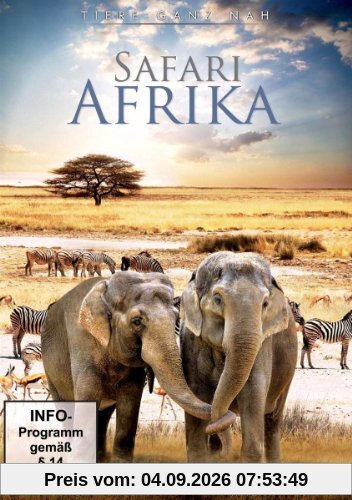 Safari Afrika - Tiere ganz nah