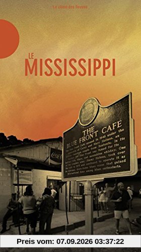 The Mississippi-le Chant des Fleuves