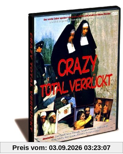Crazy - Total verrückt