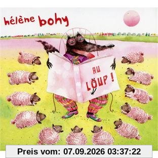 Au Loup - des 3 Ans Inclus 10 Titres Ver