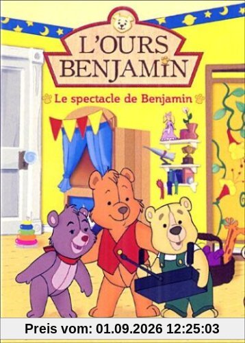 L'ours Benjamin : Le spectacle de Benjamin [FR Import]