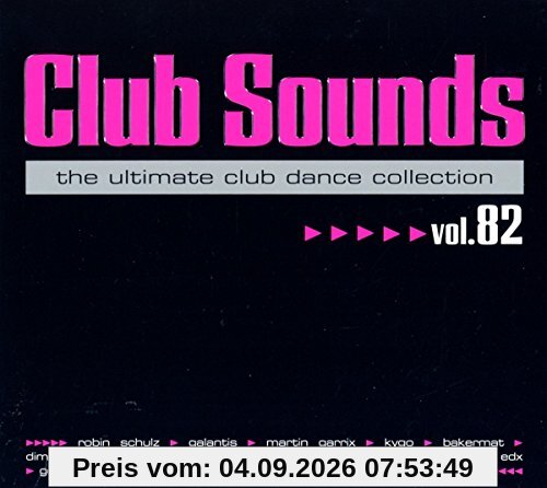 Club Sounds Vol.82