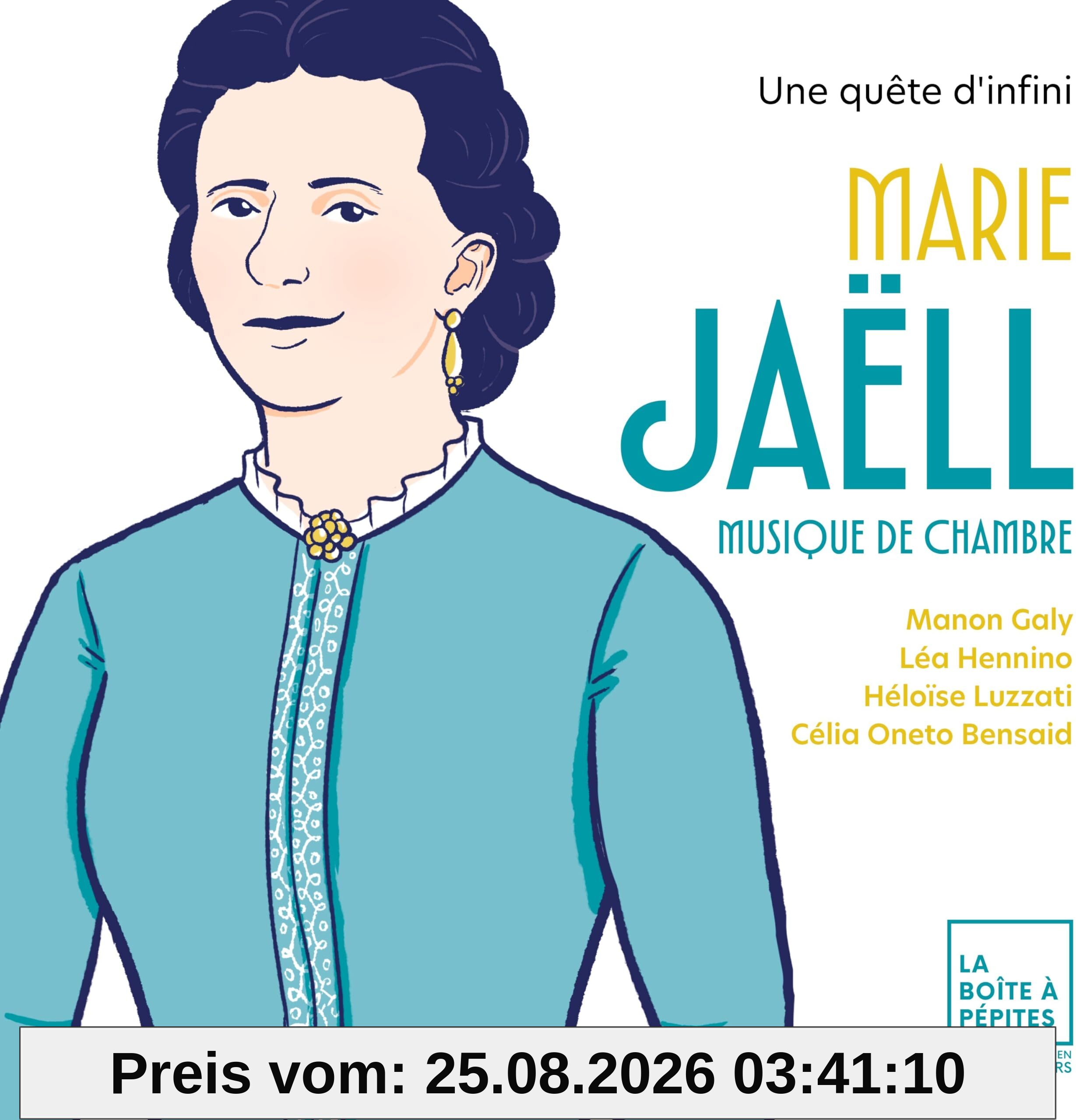 Manon Galy, Léa Hennino, Heloïse Luzzati, Célia on Marie Jaëll, Une Quête D'Infini