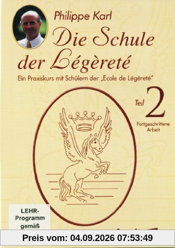 Die Schule der Legerete Teil 2 - Philippe Karl