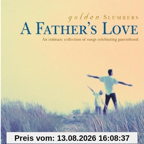 Golden Slumbers-Fathers Love