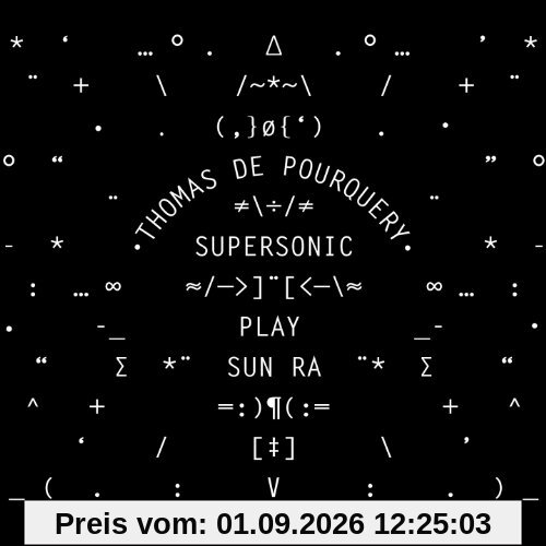 Supersonic Play Sun Ra