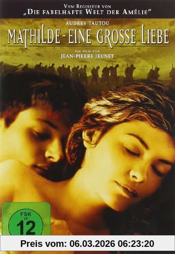 Jean-Pierre Jeunet Mathilde - Eine Große Liebe